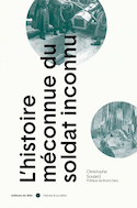Histoire méconnue du soldat inconnu (L')